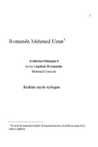 cover of the book Avakirina lehengan û tevna vegotinê di romanên Mehmed Uzun de