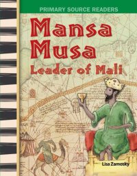 cover of the book Mansa Musa: Leader of Mali