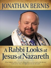 cover of the book A Rabbi Looks at Jesus of Nazareth