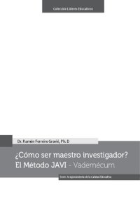 cover of the book ¿Cómo ser maestro investigador? El Método JAVI