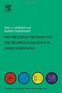 cover of the book Fast Multipole Methods for the Helmholtz Equation in Three Dimensions