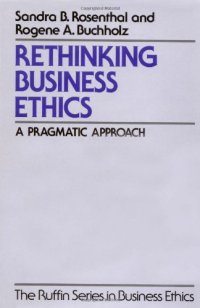 cover of the book Rethinking Business Ethics: A Pragmatic Approach 