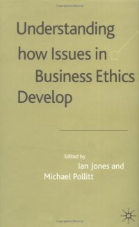 cover of the book Understanding How Issues in Business Ethics Develop