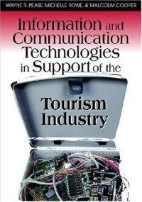 cover of the book Information and Communication Technologies in Support of the Tourism Industry