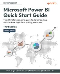 cover of the book Microsoft Power BI Quick Start Guide: The ultimate beginner's guide to data modeling, visualization, digital storytelling, and more,