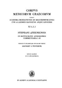 cover of the book Commentary on Hippocrates' Aphorisms / In Hippocratis Aphorismos, Band 1, Sections I-II: Text and Translation