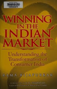 cover of the book Winning in the Indian Market: Understanding the Transformation of Consumer India