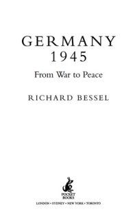 cover of the book Germany 1945: From War to Peace