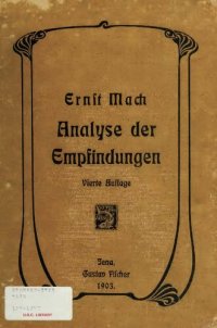 cover of the book Die Analyse der Empfindungen und das Verhältniss des Physischen zum Psychischen