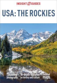 cover of the book Insight Guide to USA The Rockies (Travel Guide eBook)