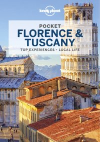 cover of the book Lonely Planet Pocket Florence & Tuscany 5 (Pocket Guide)