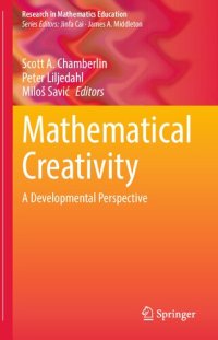 cover of the book Mathematical Creativity: A Developmental Perspective