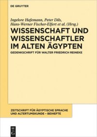 cover of the book Wissenschaft und Wissenschaftler im Alten Ägypten: Gedenkschrift für Walter Friedrich Reineke