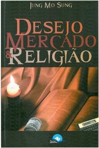 cover of the book Desejo, mercado e religião