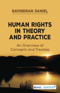 cover of the book Human Rights in Theory and Practice: An Overview of Concepts and Treaties