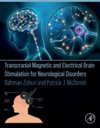 cover of the book Transcranial Magnetic and Electrical Brain Stimulation for Neurological Disorders