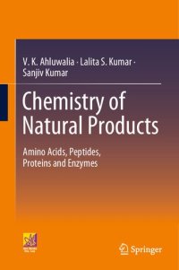 cover of the book Chemistry of Natural Products: Amino Acids, Peptides, Proteins and Enzymes