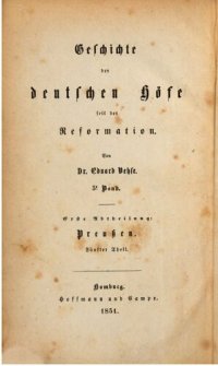 cover of the book Geschichte der deutsche Höfe seit der Reformation / Erste Abteilung: Preußen