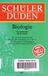 cover of the book Schülerduden Biologie: Das Fachlexikon von A bis Z. Mehr als 3800 Stichwörter. Ab Klasse 7