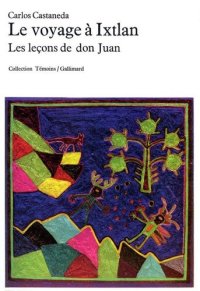 cover of the book Le voyage à Ixtlan