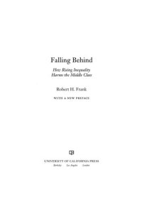 cover of the book Falling Behind: How Rising Inequality Harms the Middle Class