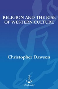 cover of the book Religion and the Rise of Western Culture