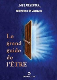 cover of the book Le grand guide de l’être