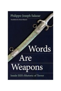 cover of the book Words Are Weapons Inside ISIS’s Rhetoric of Terror