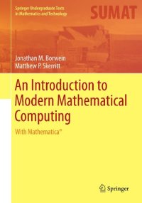 cover of the book An Introduction to Modern Mathematical Computing With Mathematica