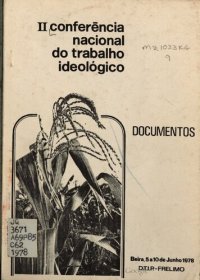 cover of the book Documentos da II Conferência nacional do trabalho ideológico. Beira, 5 a 10 Junho 1978