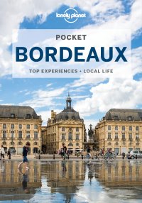 cover of the book Lonely Planet Pocket Bordeaux 2 (Pocket Guide)