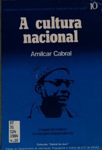 cover of the book A cultura nacional. O papel da cultura na luta pela independência