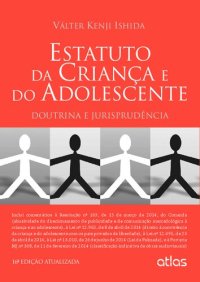 cover of the book Estatuto da Criança e do Adolescente: Doutrina e Jurisprudência