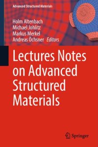 cover of the book Lectures Notes on Advanced Structured Materials