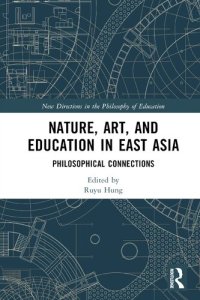 cover of the book Nature, Art, and Education in East Asia