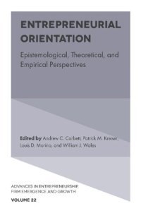 cover of the book Entrepreneurial Orientation: Epistemological, Theoretical, and Empirical Perspectives