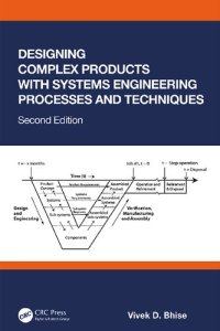 cover of the book Designing Complex Products with Systems Engineering Processes and Techniques