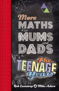 cover of the book More Maths for Mums and Dads