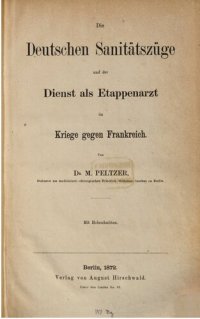 cover of the book Die deutschen Sanitätszüge und der Dienst als Etappenarzt im Kriege gegen Frankreich