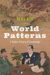 cover of the book World of Patterns: A Global History of Knowledge