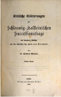 cover of the book Kritische Eröterungen zur schleswig-holsteinischen Successionsfrage mit besonderer Rücksicht auf die Schriften des Herrn von Warnstedt