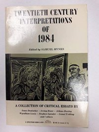 cover of the book Twentieth Century Interpretations of 1984: A Collection of Critical Essays