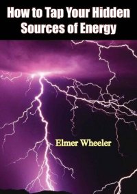 cover of the book How to Tap Your Hidden Sources of Energy