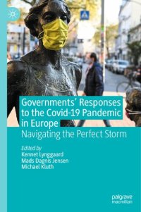 cover of the book Governments' Responses to the Covid-19 Pandemic in Europe: Navigating the Perfect Storm