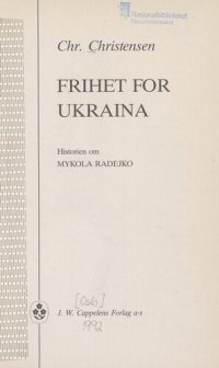 cover of the book Frihet for Ukraina : historien om Mykola Radejko