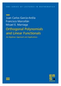 cover of the book Orthogonal Polynomials and Linear Functionals: An Algebraic Approach and Applications