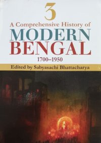 cover of the book A Comprehensive History of Modern Bengal 1700-1950 (Vol. 3)