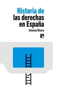 cover of the book Historia de las derechas en España