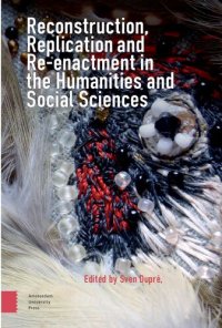 cover of the book Reconstruction, Replication and Re-enactment in the Humanities and Social Sciences