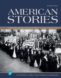 cover of the book American Stories: A History of The United States, Volume 2: Since 1865